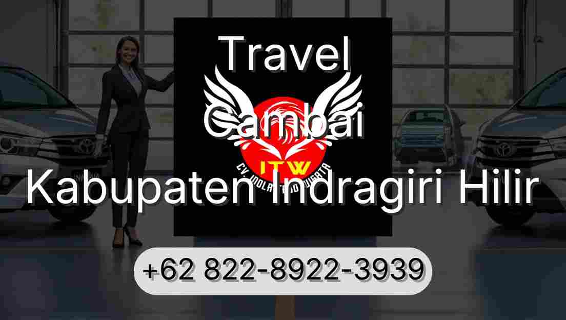 Travel Cambai Kabupaten Indragiri Hilir