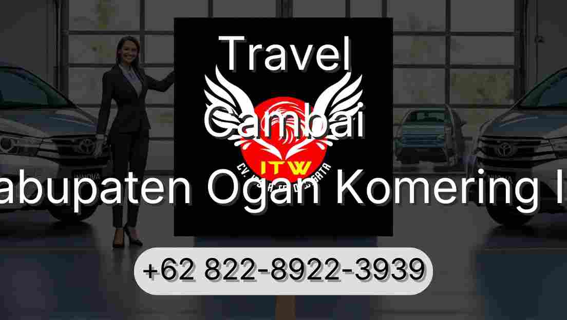Travel Cambai Kabupaten Ogan Komering Ilir