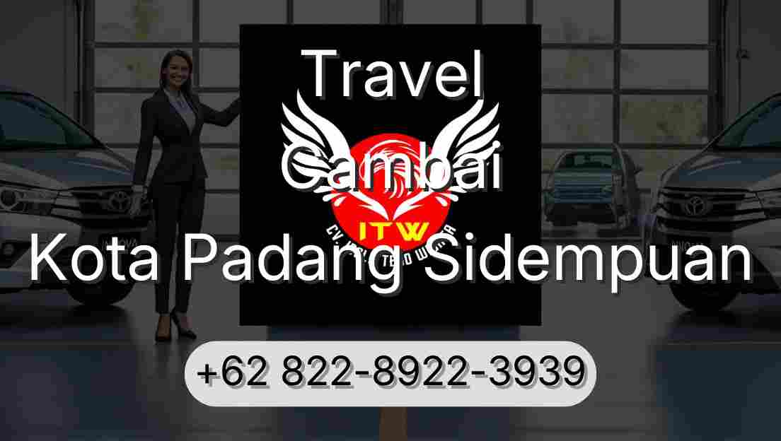 Travel Cambai Kota Padang Sidempuan