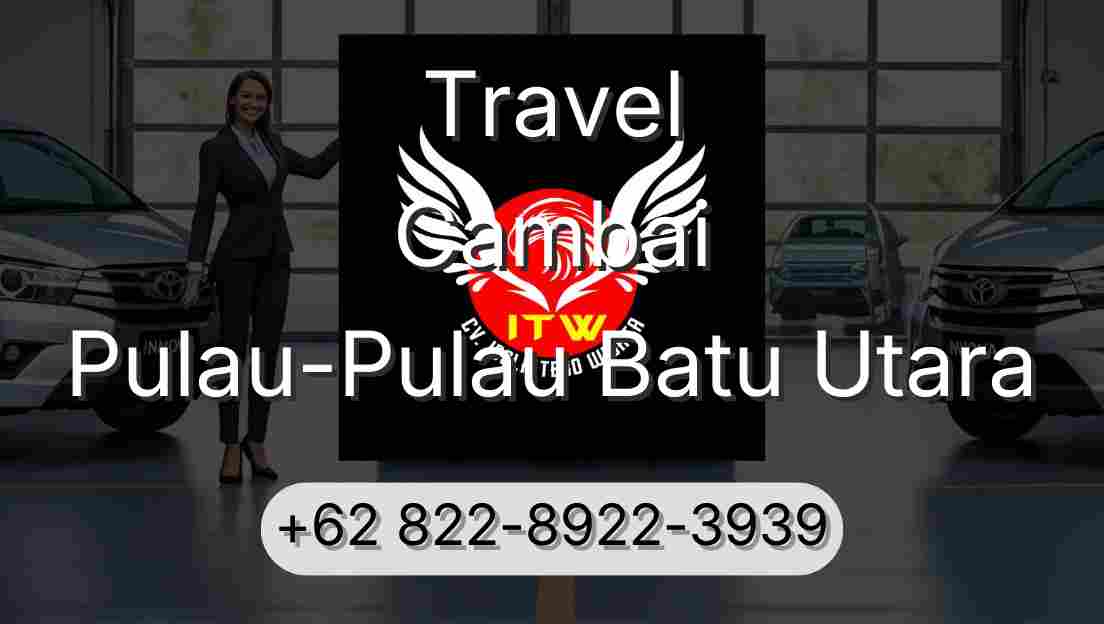Travel Cambai Pulau-Pulau Batu Utara