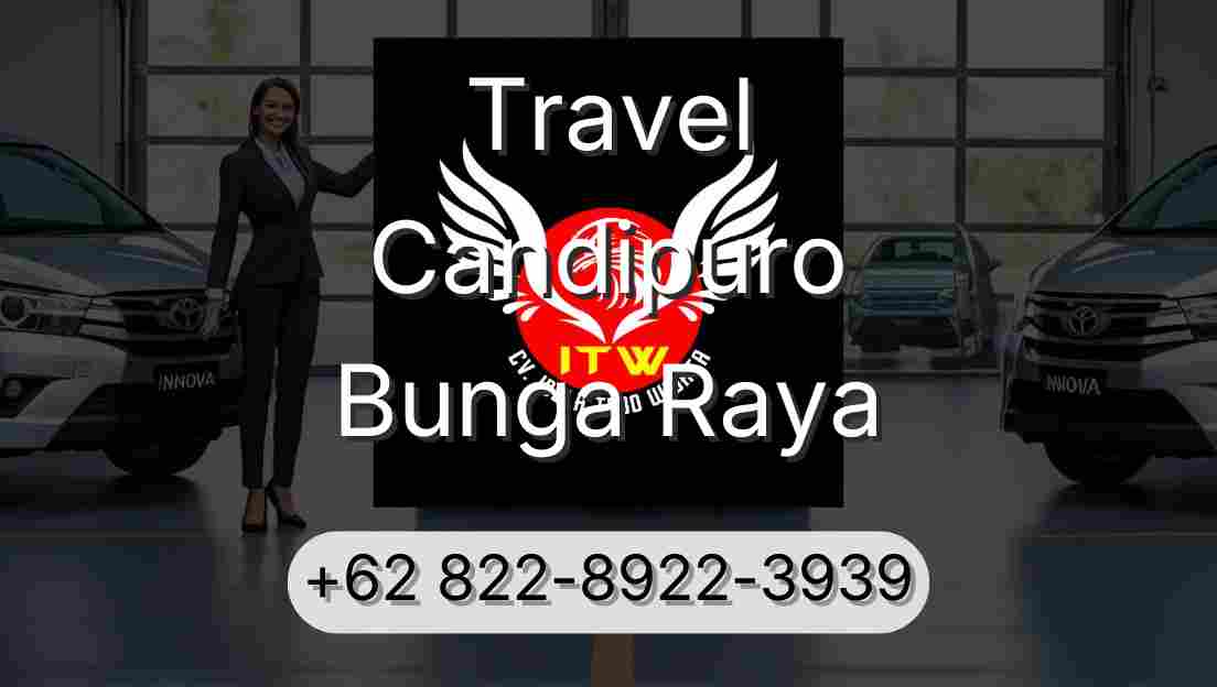 Travel Candipuro Bunga Raya