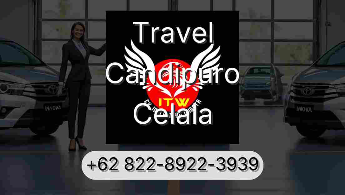 Travel Candipuro Celala