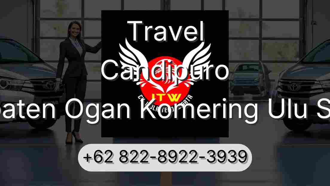 Travel Candipuro Kabupaten Ogan Komering Ulu Selatan