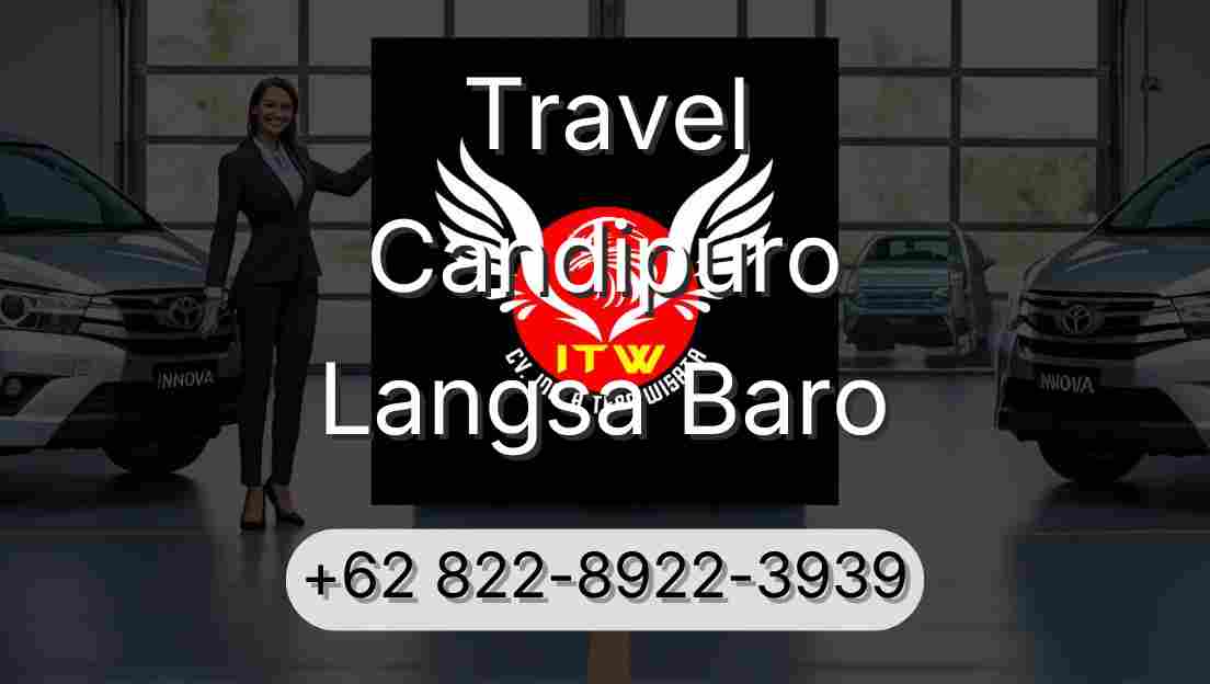 Travel Candipuro Langsa Baro