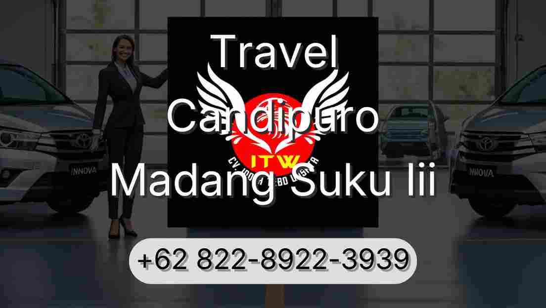Travel Candipuro Madang Suku Iii
