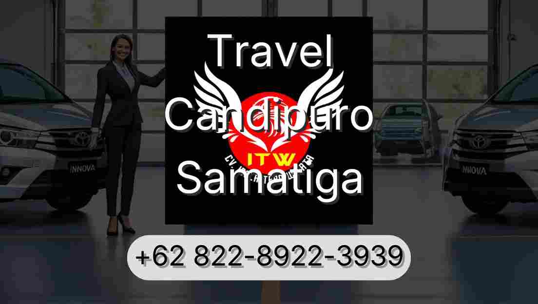 Travel Candipuro Samatiga