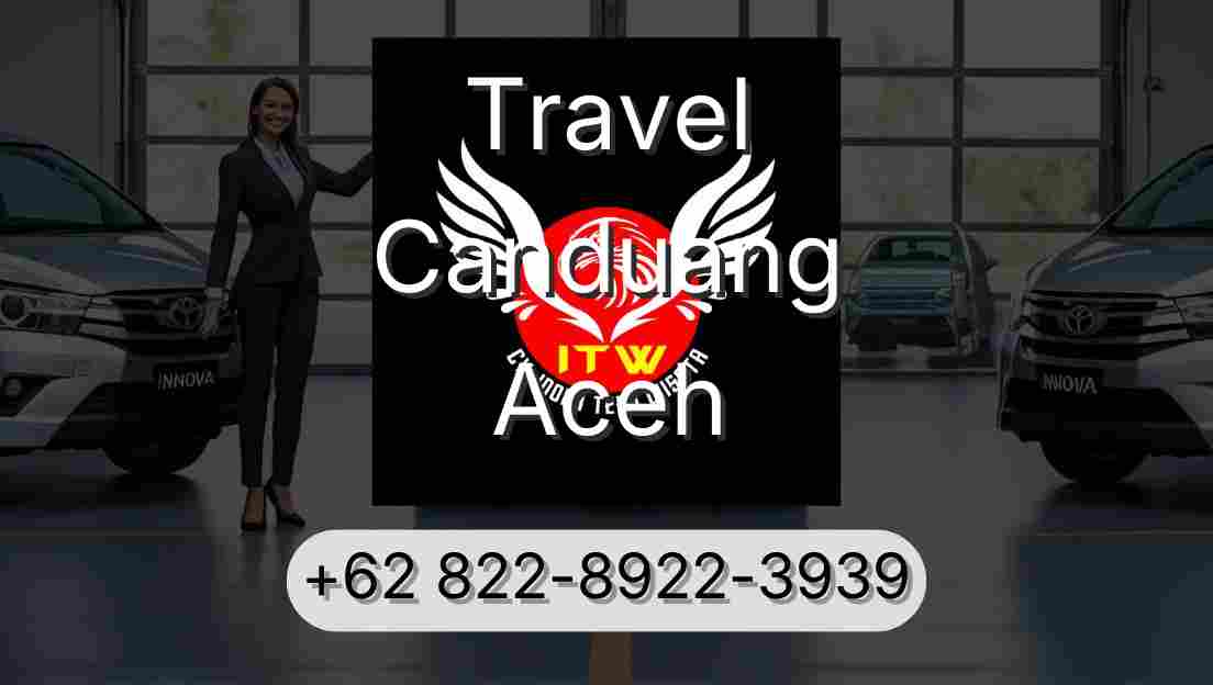 Travel Canduang Aceh