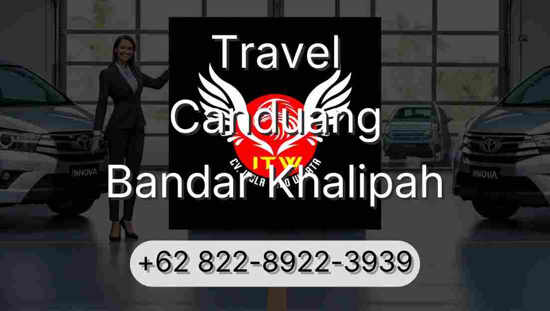 Travel Canduang Bandar Khalipah