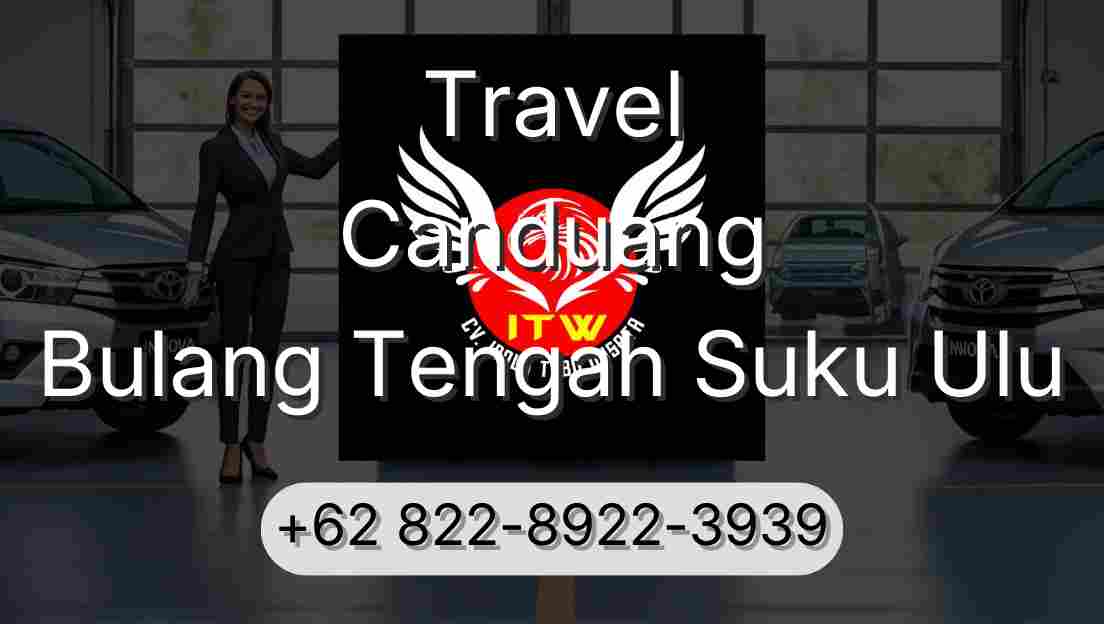 Travel Canduang Bulang Tengah Suku Ulu