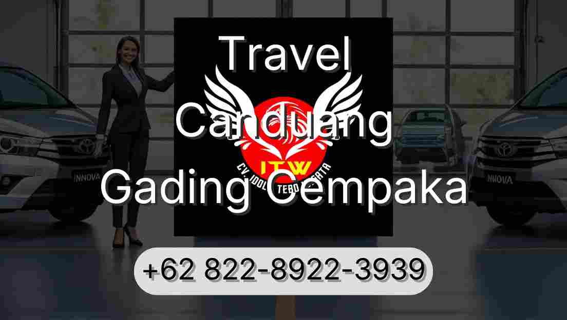 Travel Canduang Gading Cempaka