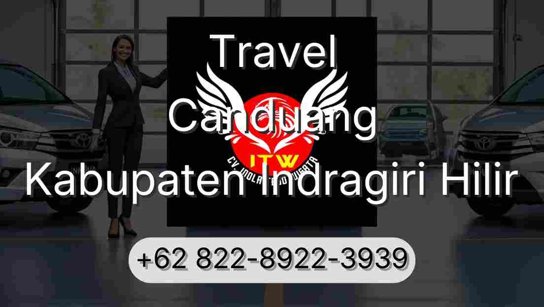 Travel Canduang Kabupaten Indragiri Hilir