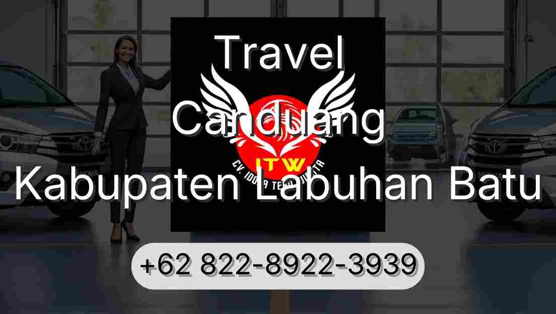 Travel Canduang Kabupaten Labuhan Batu