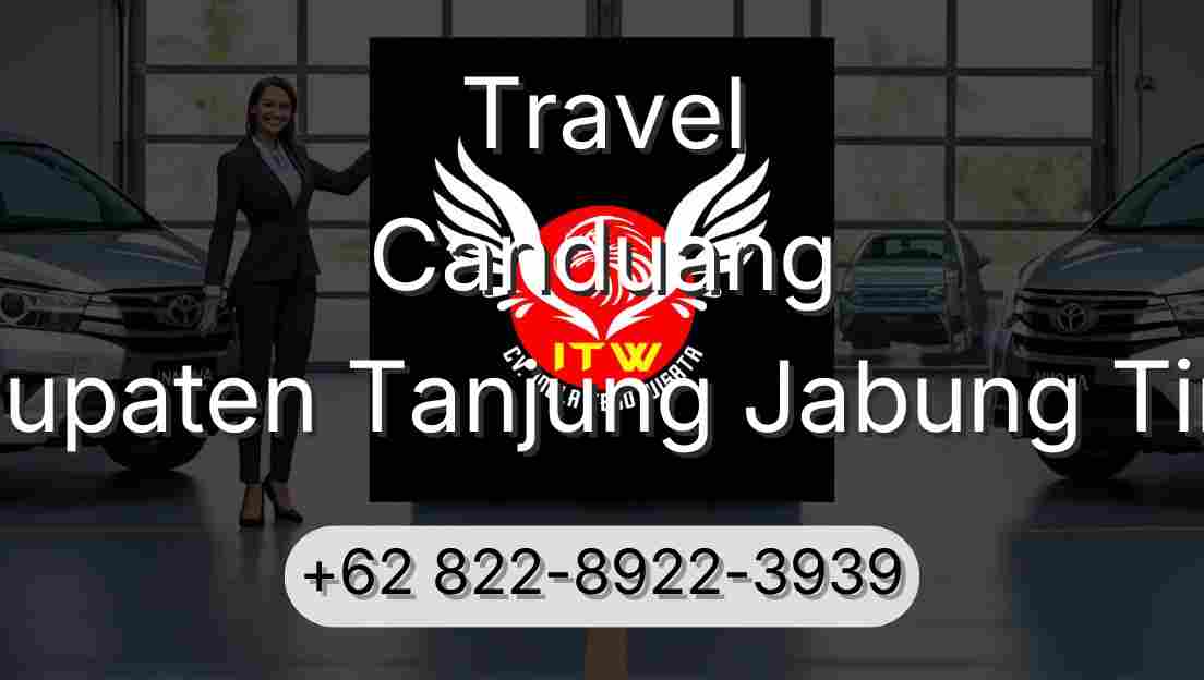 Travel Canduang Kabupaten Tanjung Jabung Timur