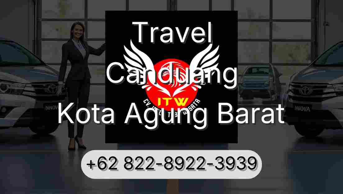 Travel Canduang Kota Agung Barat