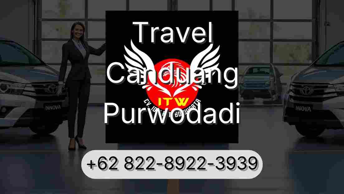 Travel Canduang Purwodadi