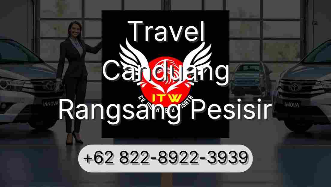 Travel Canduang Rangsang Pesisir