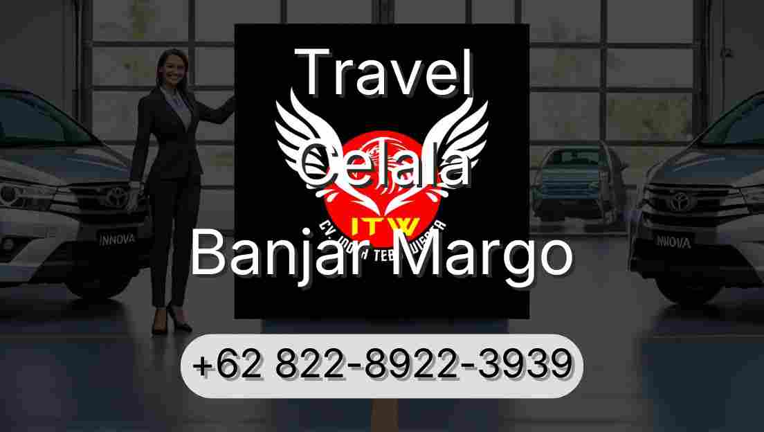 Travel Celala Banjar Margo