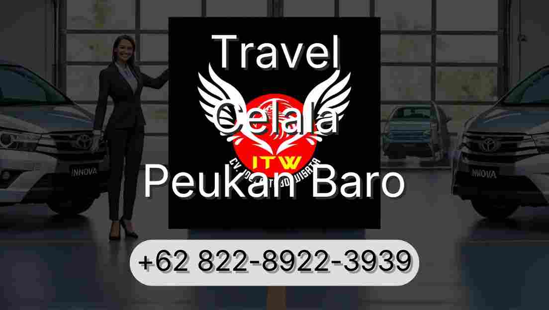 Travel Celala Peukan Baro