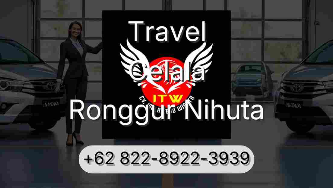 Travel Celala Ronggur Nihuta
