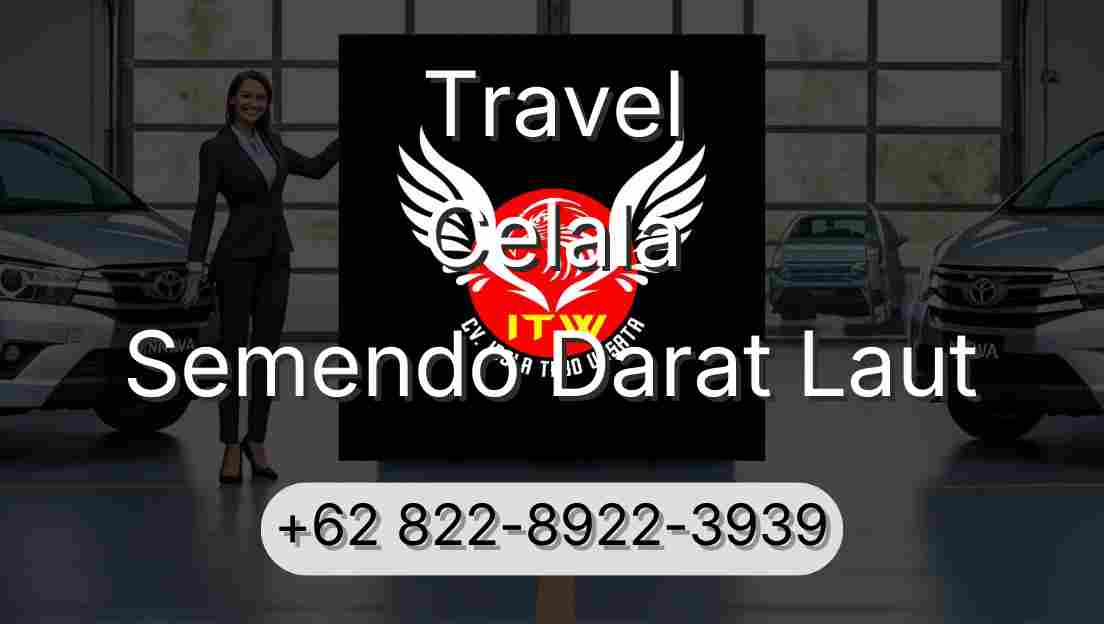 Travel Celala Semendo Darat Laut