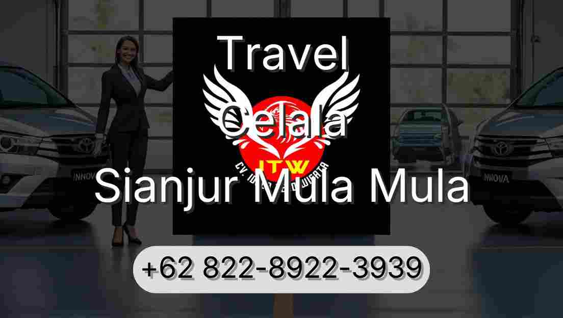 Travel Celala Sianjur Mula Mula