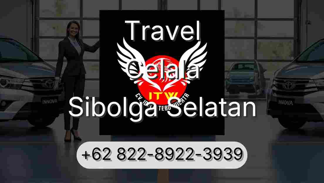 Travel Celala Sibolga Selatan