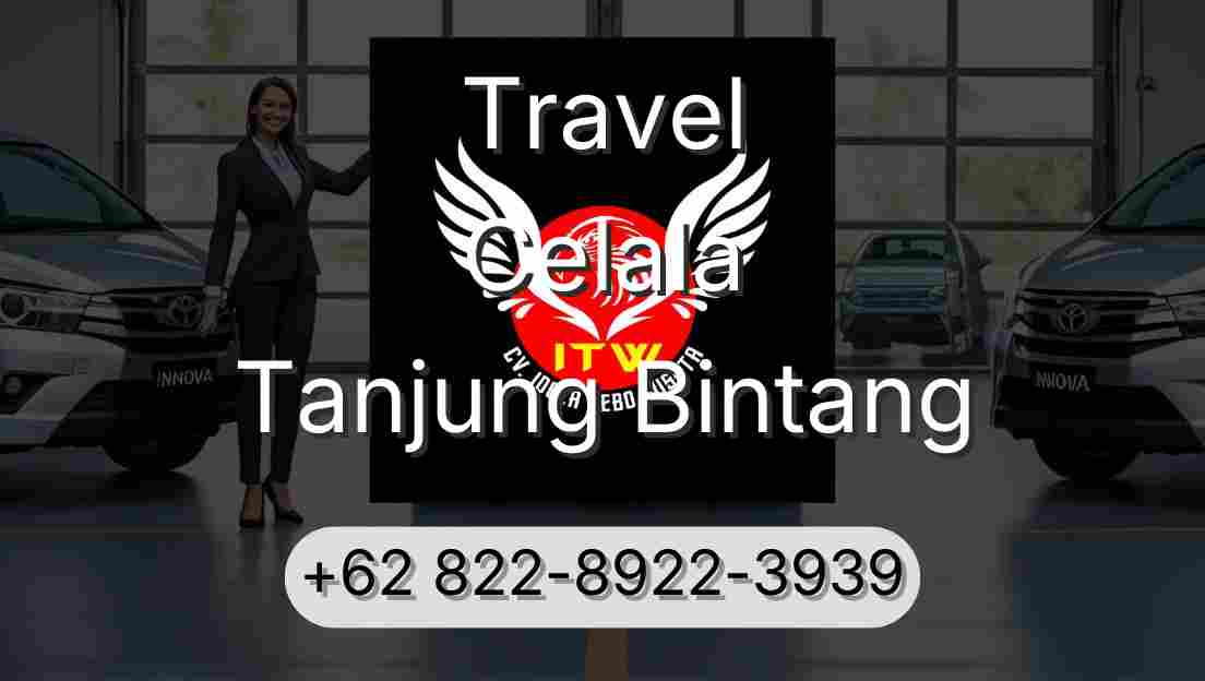 Travel Celala Tanjung Bintang