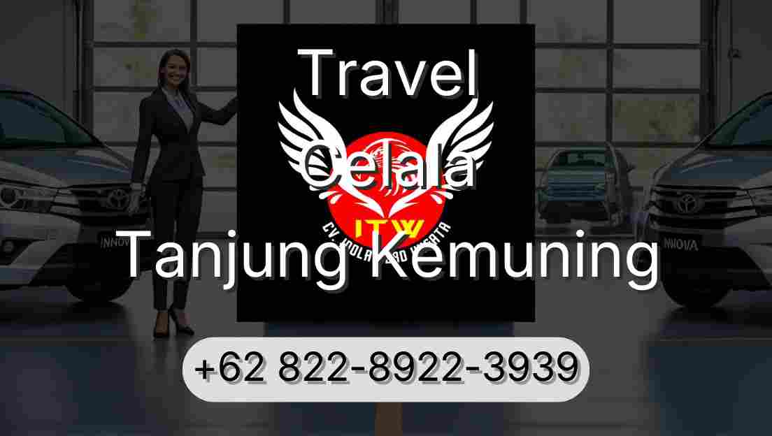 Travel Celala Tanjung Kemuning