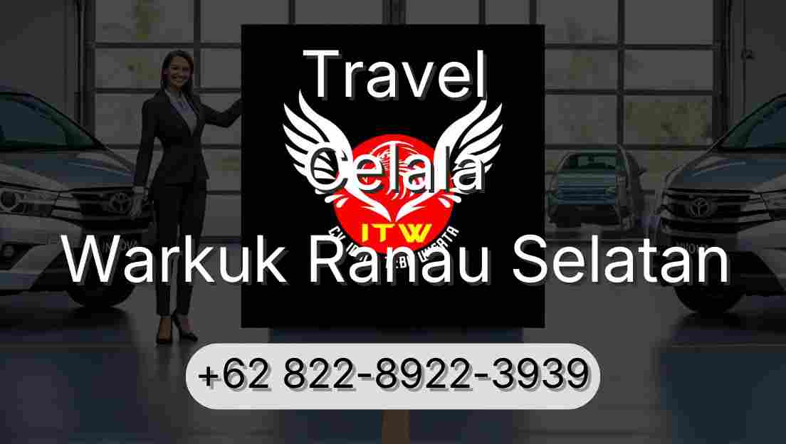 Travel Celala Warkuk Ranau Selatan