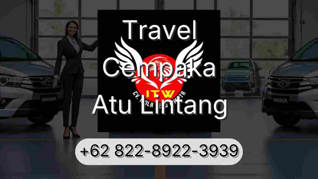 Travel Cempaka Atu Lintang