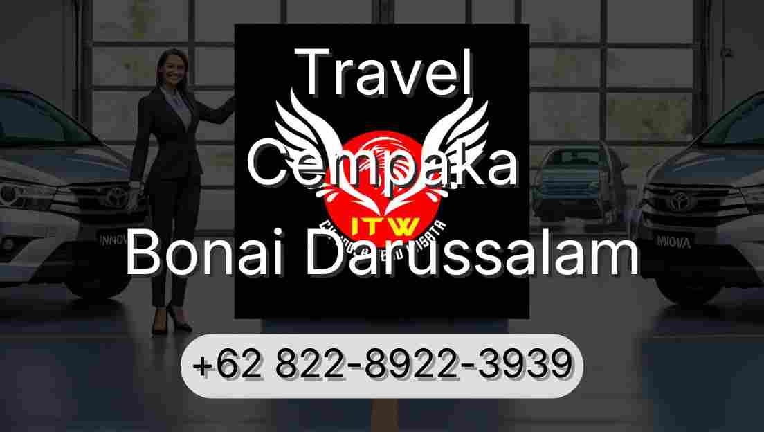 Travel Cempaka Bonai Darussalam