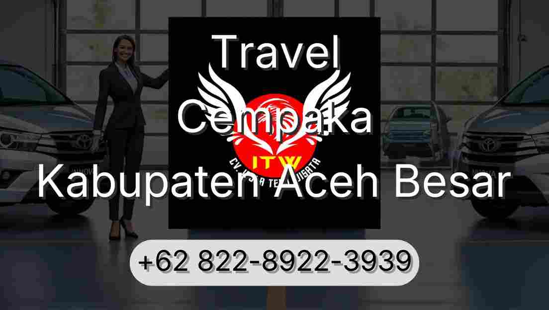 Travel Cempaka Kabupaten Aceh Besar