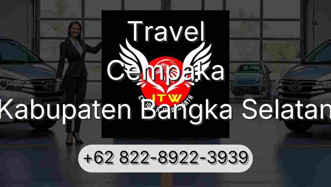 Travel Cempaka Kabupaten Bangka Selatan