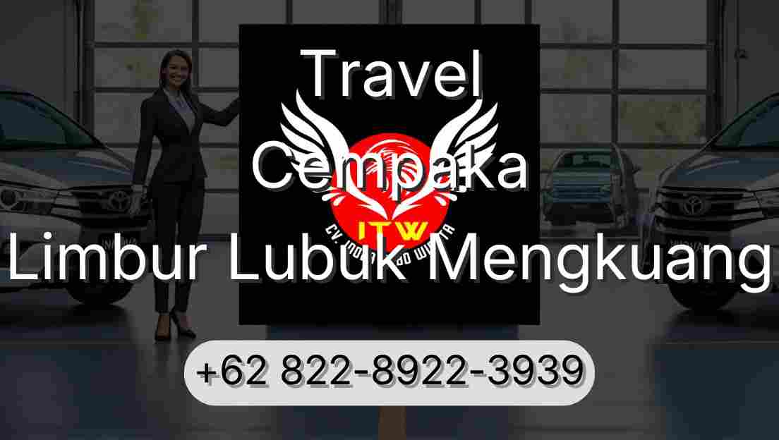 Travel Cempaka Limbur Lubuk Mengkuang