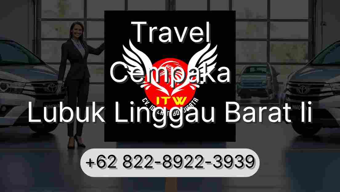 Travel Cempaka Lubuk Linggau Barat Ii