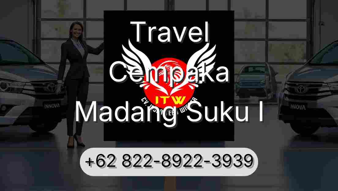 Travel Cempaka Madang Suku I