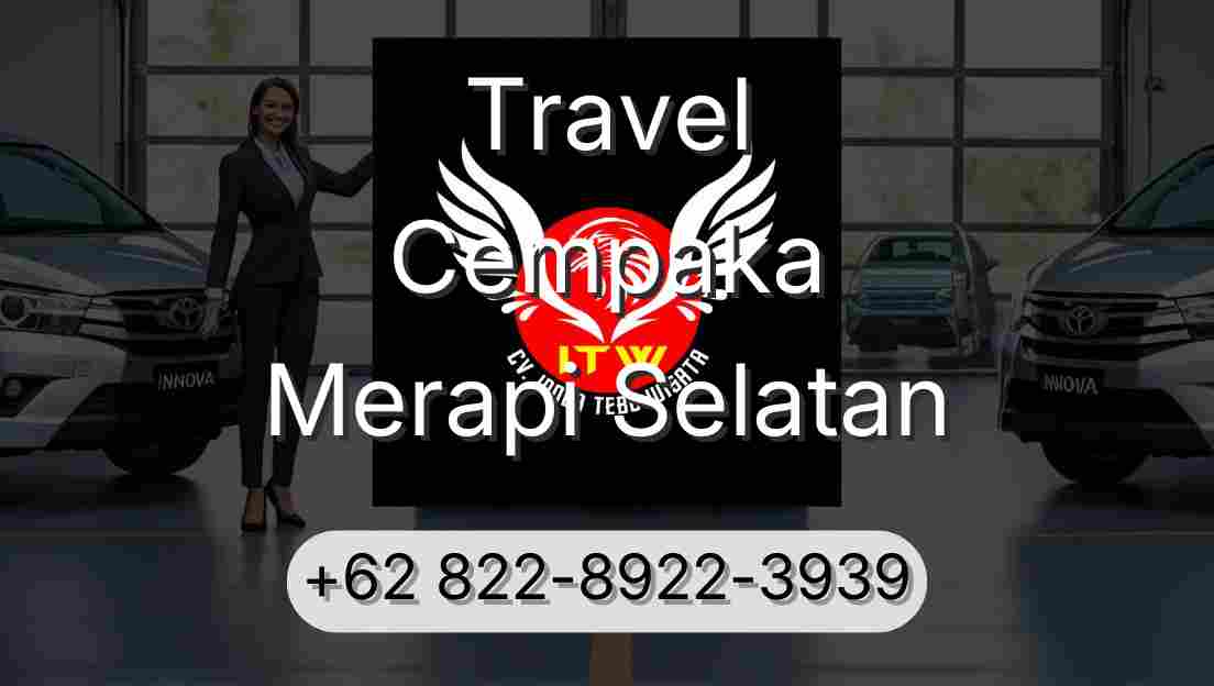 Travel Cempaka Merapi Selatan