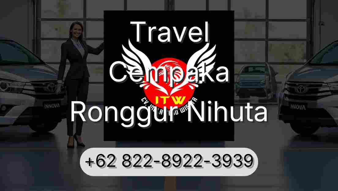 Travel Cempaka Ronggur Nihuta