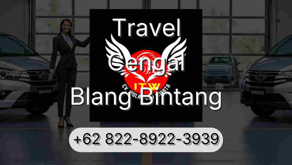 Travel Cengal Blang Bintang