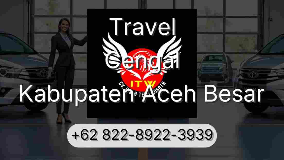 Travel Cengal Kabupaten Aceh Besar