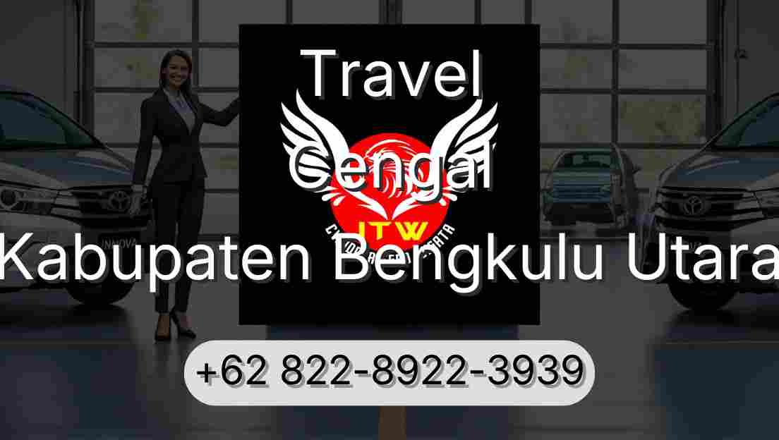 Travel Cengal Kabupaten Bengkulu Utara