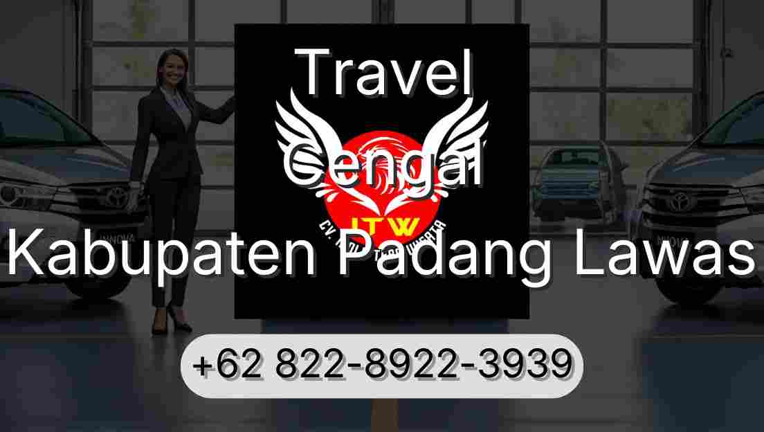 Travel Cengal Kabupaten Padang Lawas
