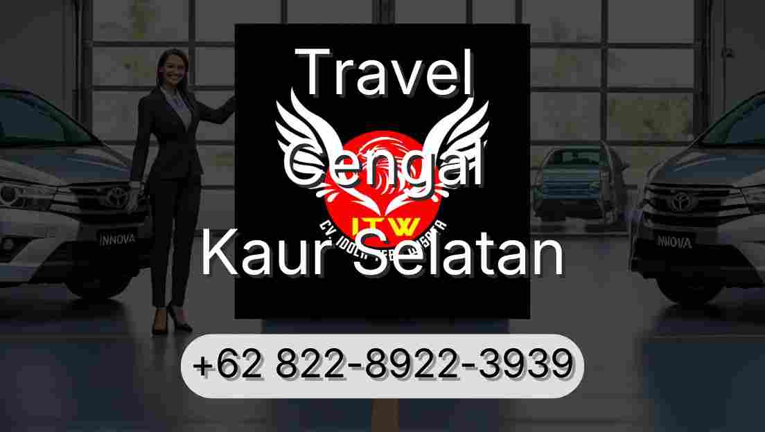 Travel Cengal Kaur Selatan