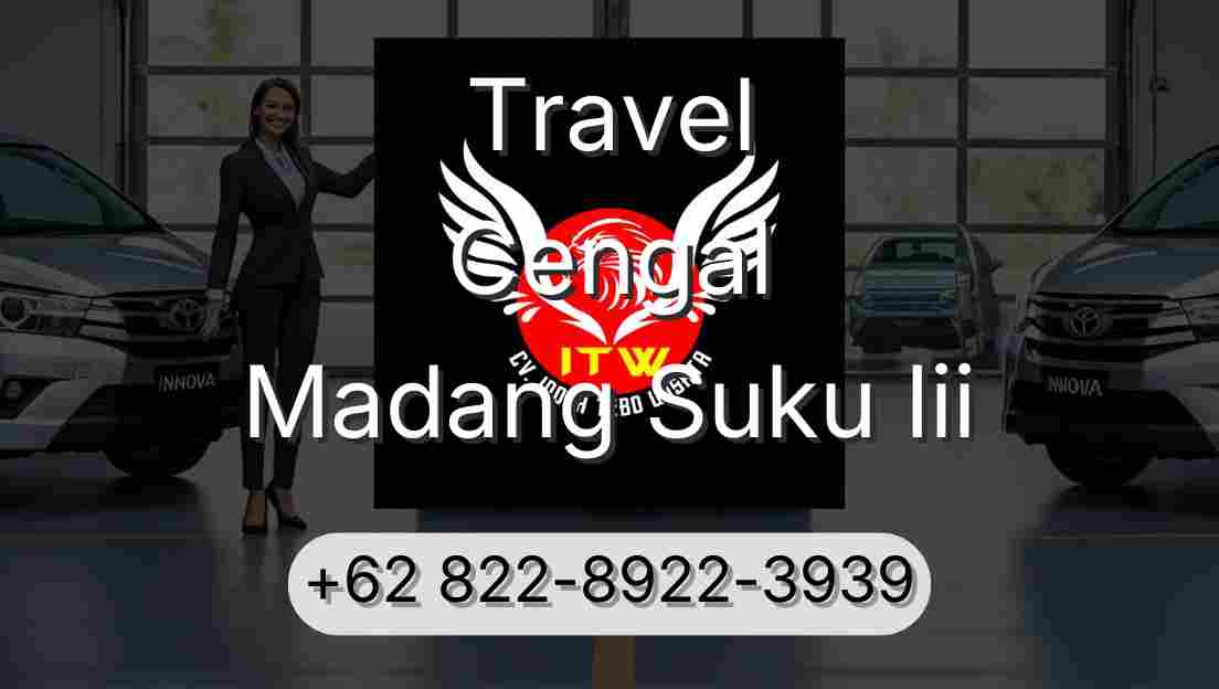 Travel Cengal Madang Suku Iii