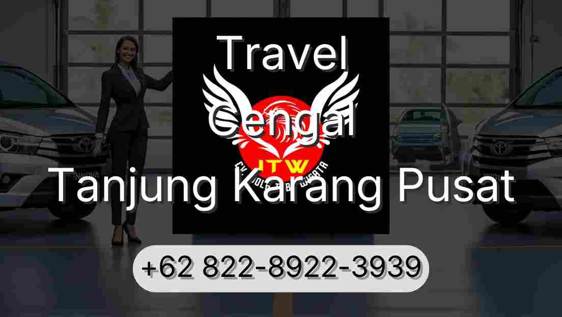 Travel Cengal Tanjung Karang Pusat