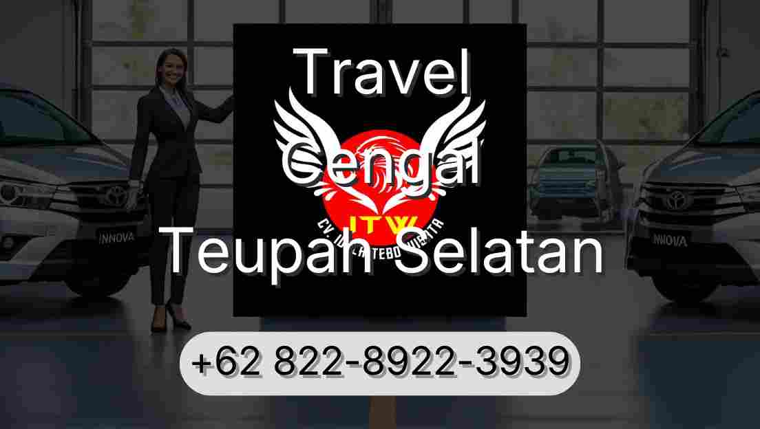 Travel Cengal Teupah Selatan