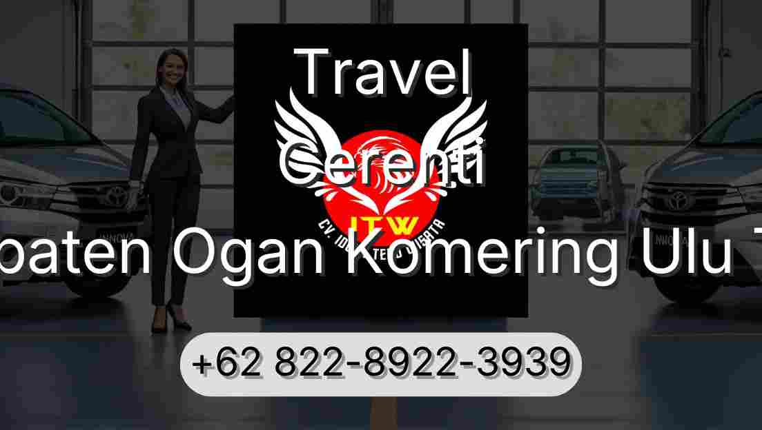 Travel Cerenti Kabupaten Ogan Komering Ulu Timur