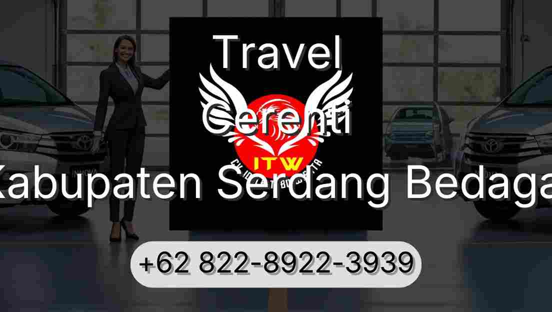 Travel Cerenti Kabupaten Serdang Bedagai