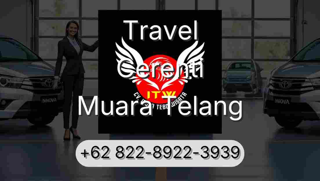 Travel Cerenti Muara Telang