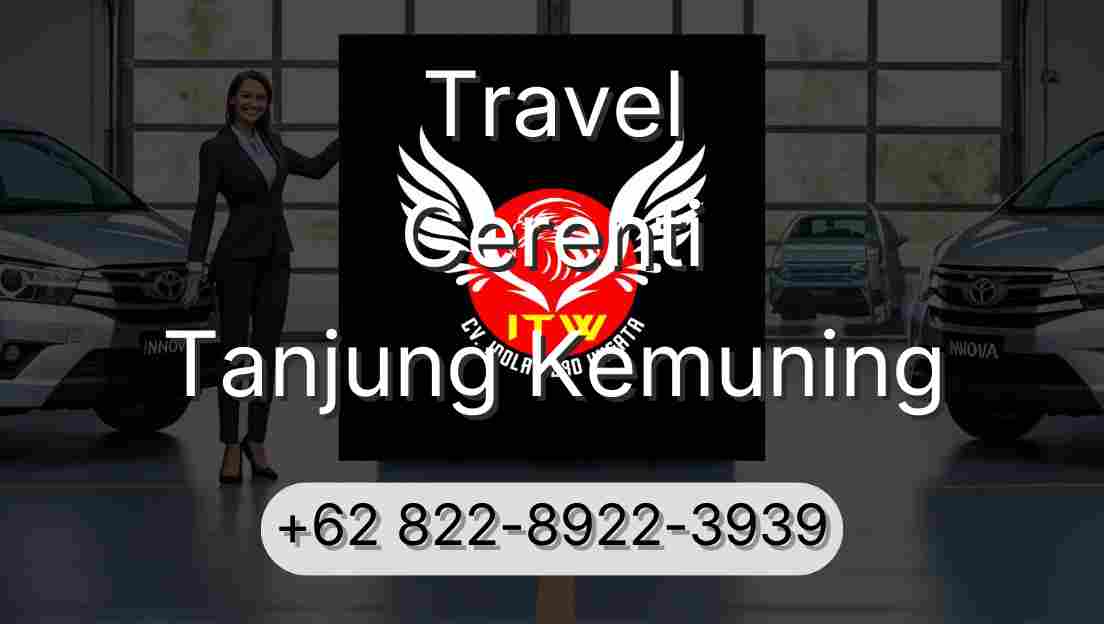 Travel Cerenti Tanjung Kemuning